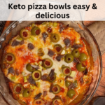 Keto pizza bowls easy & delicious