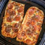 Air Fryer French Bread Pizza